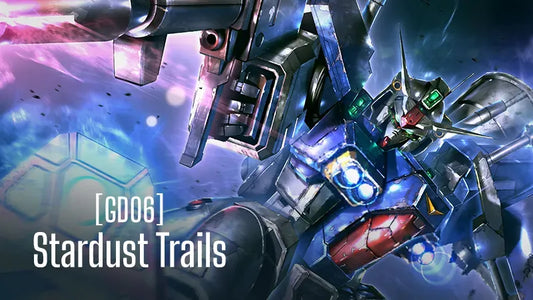 Gundam Card Game Stardust Trails GD06 at Card Pop Joliet IL