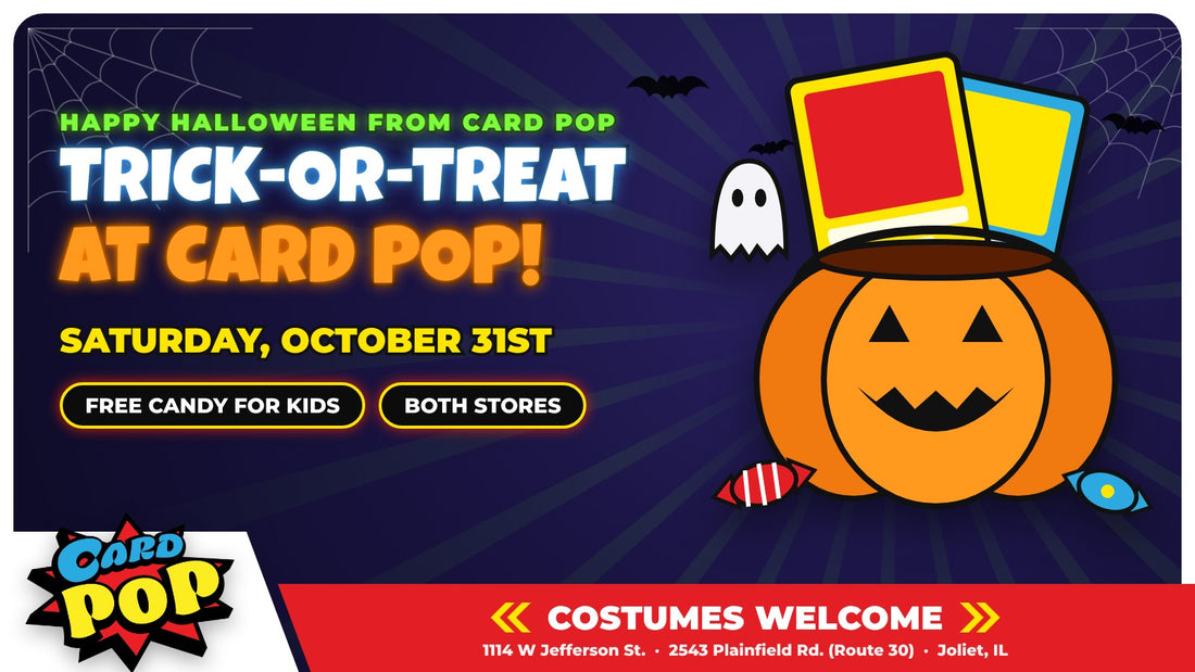 Trick-or-treat at Card Pop: free candy for kids on Halloween in Joliet, IL