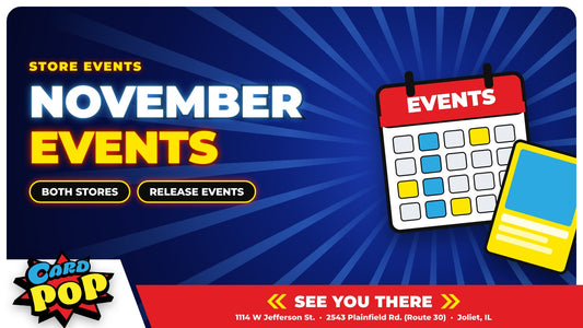 November 2026 events at Card Pop Joliet IL