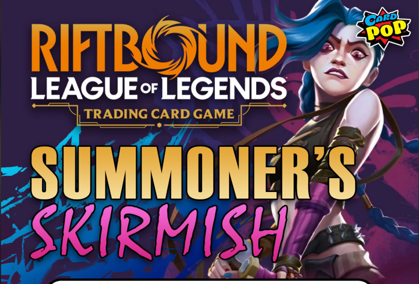 Card Pop - Riftbound - Summoner's Skirmish - Game Night