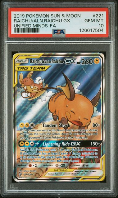 Pokemon - Unified Minds - Raichi & Alolan Raichu GX FA #221 - PSA Gem Mint 10 - 2019