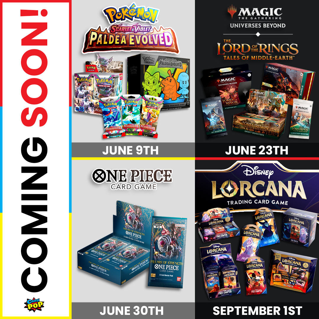 Card Pop coming soon pokemon paldea, magic the gathering lord of the rings, one piece card game, disney lorcana card game banner