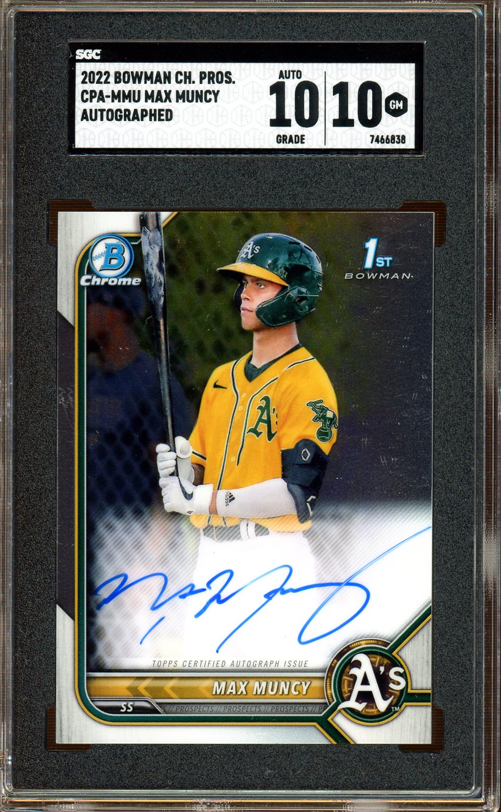 SGC 10 Auto 10 - 2022 Bowman Chrome Prospects - Max Muncy - 1st Bowman