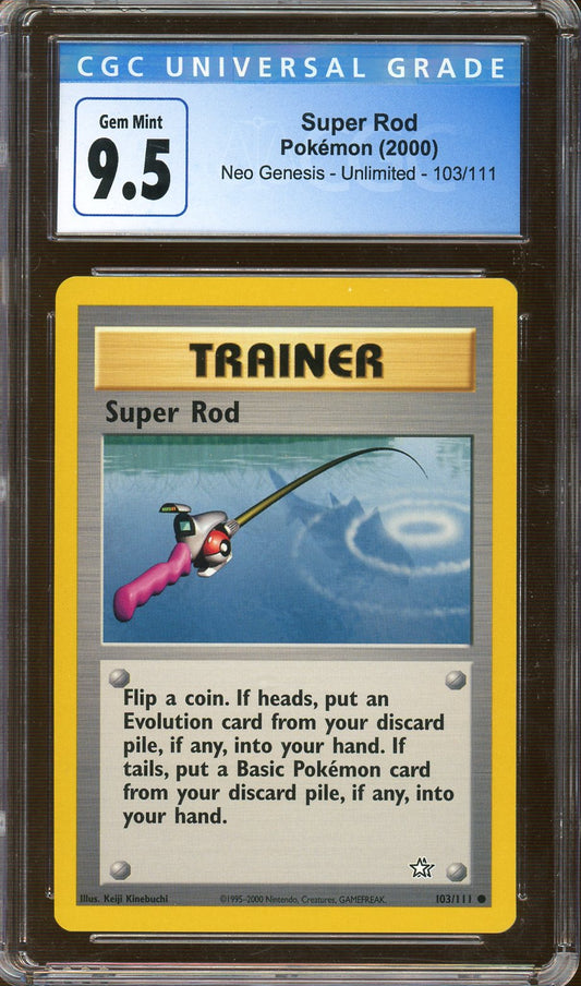 CGC Gem Mint 9.5 - 2000 Pokémon - Neo Genesis - Super Rod - Unlimited