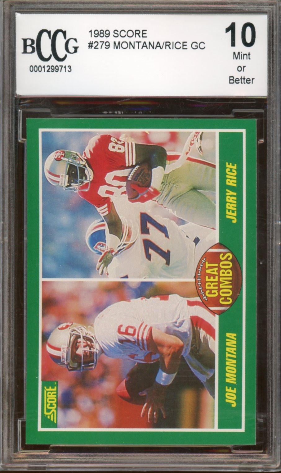 BCCG 10 - 1989 Score - Great Combos - #279 - Joe Montana/Jerry Rice