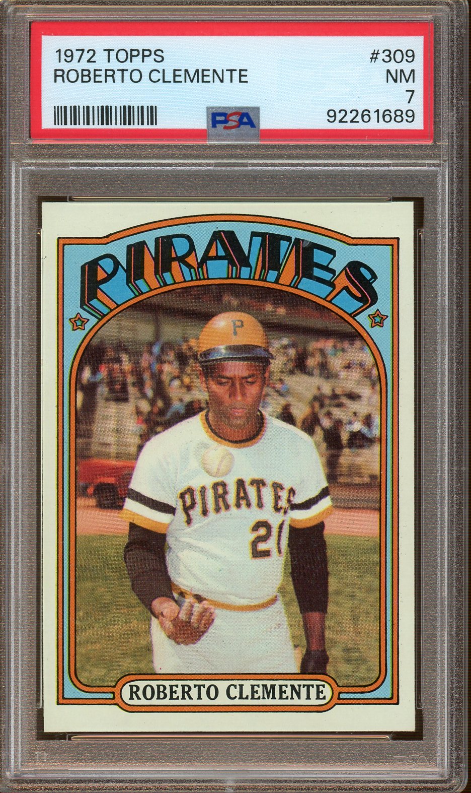 PSA NM 7 - 1972 Topps - Roberto Clemente