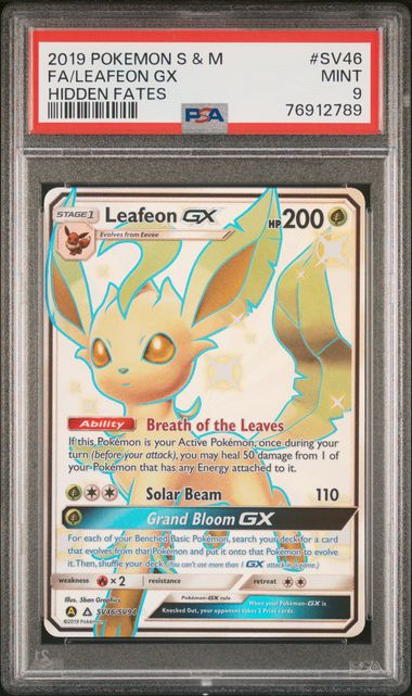 Pokemon - Hidden Fates - Leafeon GX FA #SV46 - 2019 - PSA 9