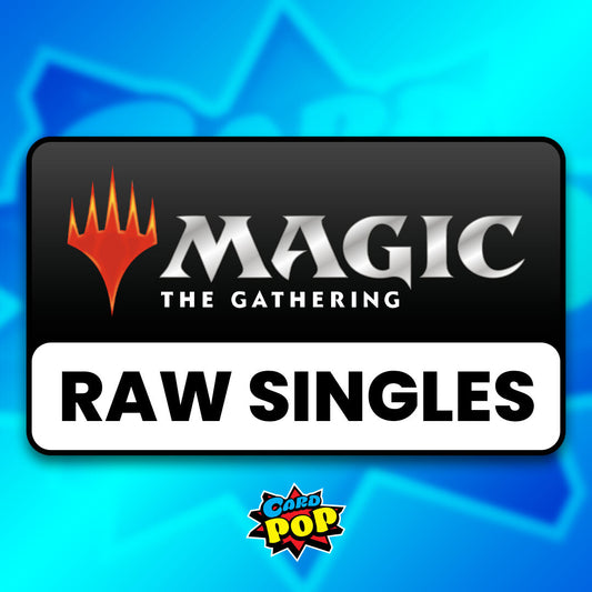 Card Pop - MTG - Raw Singles